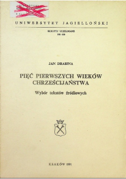 Pięć pierwszych wieków chrześcijaństwa