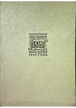 Powstanie styczniowe Materiały i dokumenty
