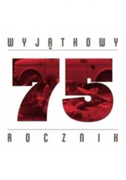 Wyjątkowy 75 rocznik