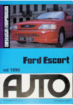Ford Escort od 1990 obsługa i naprawa