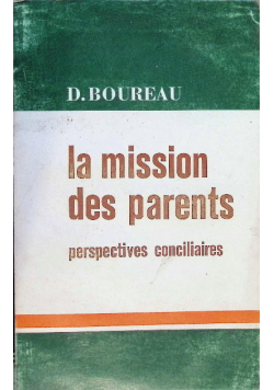 La mission des parents, perspectives conciliaires