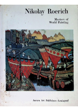 Nikolai Roerich Master of World Painting