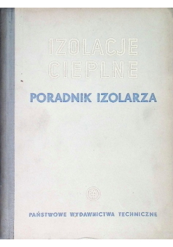 Izolacje Cieplne Poradnik Izolarza