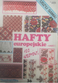 Hafty europejskie Część 1 - 100 wzorów
