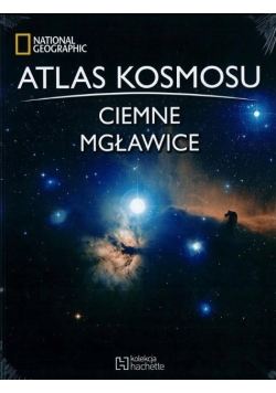 Atlas kosmosu Ciemne mgławcie Tom 20