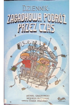 Dziennik Zagadkowa podróż przez czas