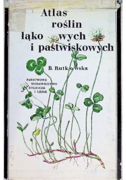 Atlas roślin łąkowych i pastwiskowych