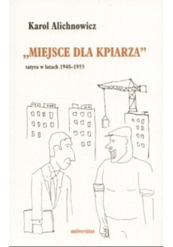 Miejsce dla kpiarza satyra w latach 1948-1955