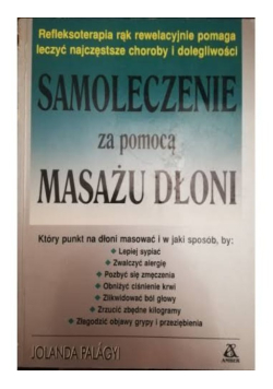 Samoleczenie za pomocą masażu dłoni