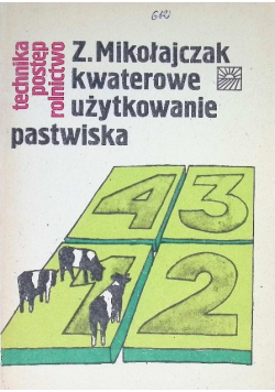 Kwaterowe użytkowanie pastwiska