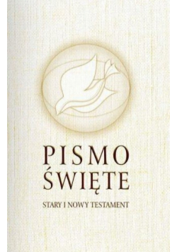 Pismo Święte Stary i Nowy Testament