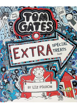 Tom Gates extra special treats (not)