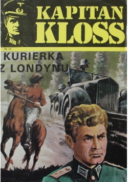 Kapitan Kloss Nr 10  Kurierka z Londynu