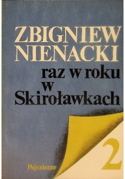 Raz w roku w Skiroławkach Tom 2