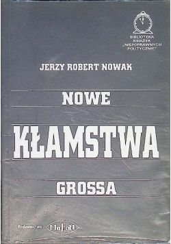 Nowe kłamstwa Grossa