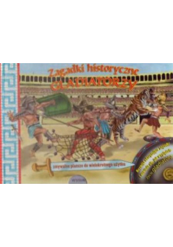 Zagadki historyczne Gladiatorzy