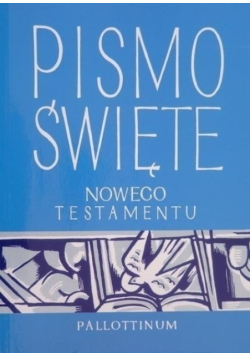 Pismo Święte Nowego Testamentu