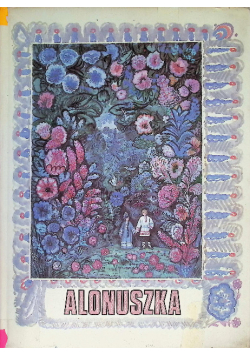 Alonuszka rosyjskie baśnie ludowe
