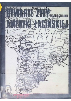 Otwarte żyły Ameryki Łacińskiej