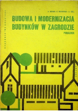 Budowa i modernizacja budynków w zagrodzie
