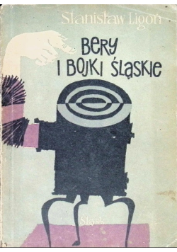 Bery i bojki śląskie