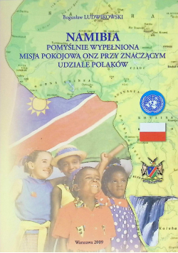 Namibia pomyślnie wypełniona misja pokojowa