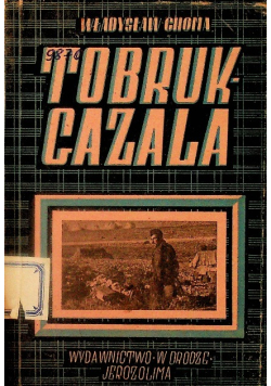 Tobruk Gazala 1944 r.