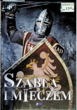 Szablą i mieczem