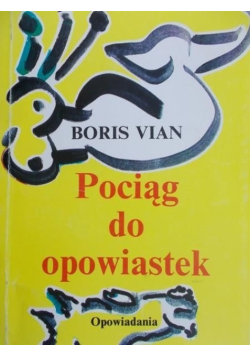 Pociąg do opowiastek