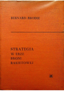 Strategia w erze broni rakietowej