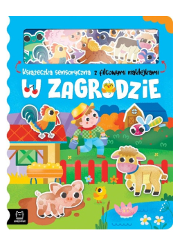 W zagrodzie. Książeczka sensoryczna z filcowymi...