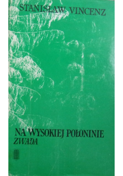 Na wysokiej Połoninie nowe czasy