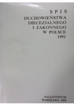 Spis duchowieństwa diecezjalnego i zakonnego w Polsce 1991