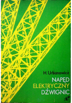 Napęd elektryczny dźwignic