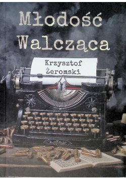 Młodość Walcząca