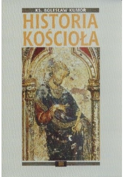 Historia kościoła Tom III