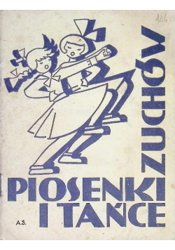 Piosenki i tańce zuchów 1936 r.