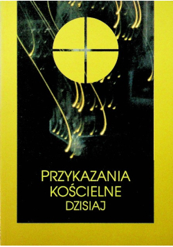 Przykazania kościelne dzisiaj