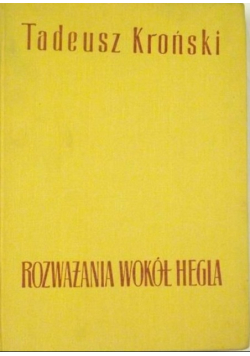 Rozważania wokół Hegla
