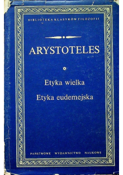 Arystoteles Etyka wielka Etyka eudemejska
