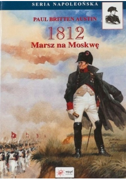 1812 Marsz na Moskwę