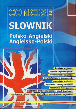 Concise - Słownik polsko- angielski, angielsko - polski
