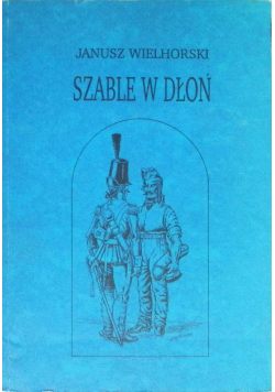 Szable w dłoń
