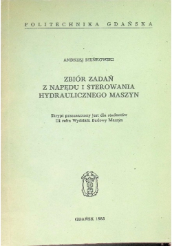 Zbiór zadań z napędu i sterowania hydraulicznego maszyn