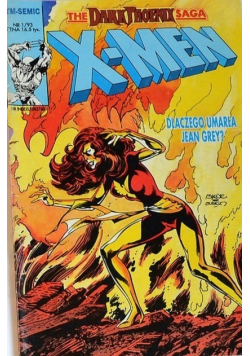 The Phoenix Saga X- Men Nr 1 / 93 Dlaczego umarła Jean Grey