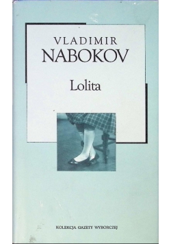 Kolekcja Gazety Wyborczej Tom 2 Lolita