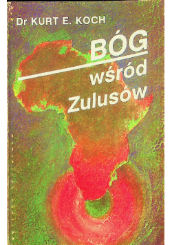 Bóg wśród Zulusów