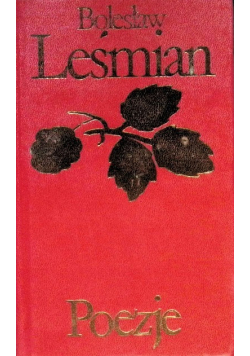 Poezje Leśmian