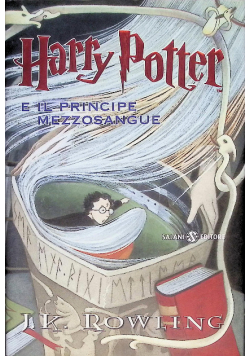 Harry Potter E Il Principe Mezzosangue