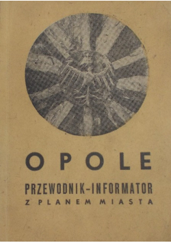 Opole Przewodnik informator